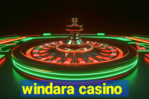 windara casino