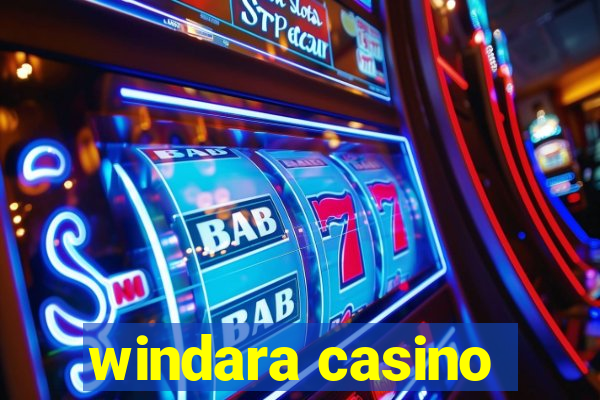 windara casino