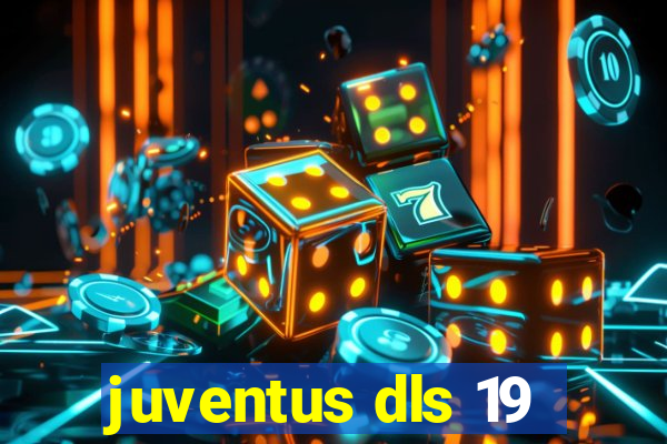 juventus dls 19