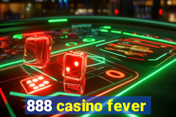 888 casino fever