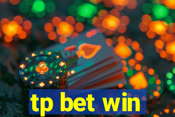 tp bet win