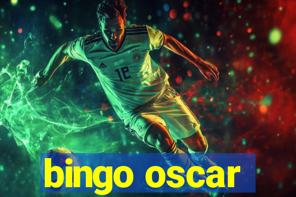 bingo oscar