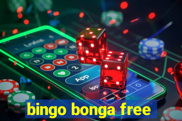 bingo bonga free