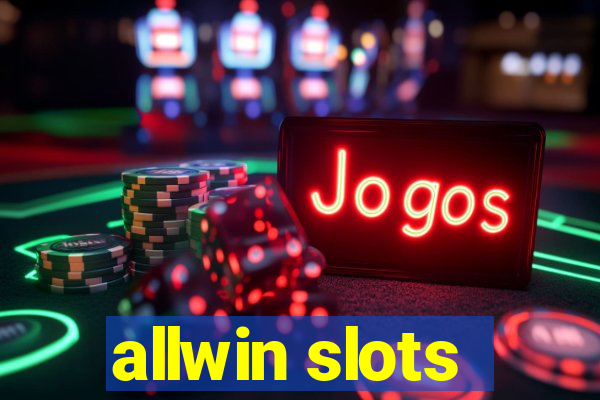 allwin slots