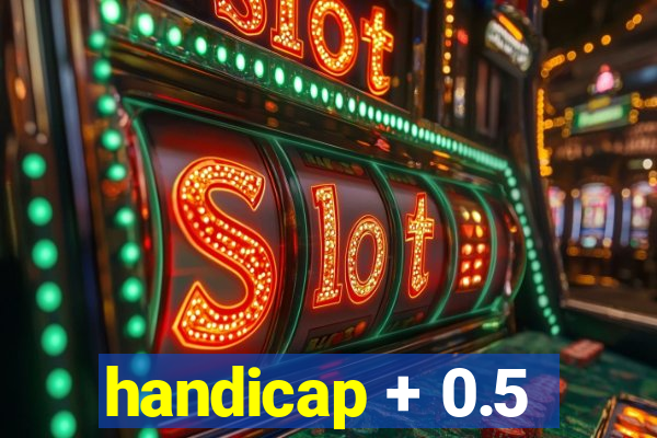 handicap + 0.5