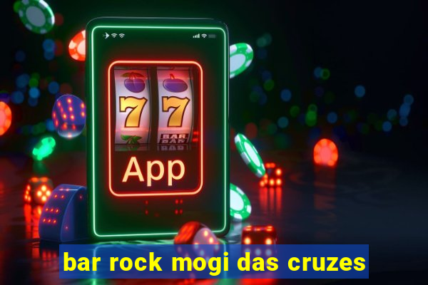 bar rock mogi das cruzes