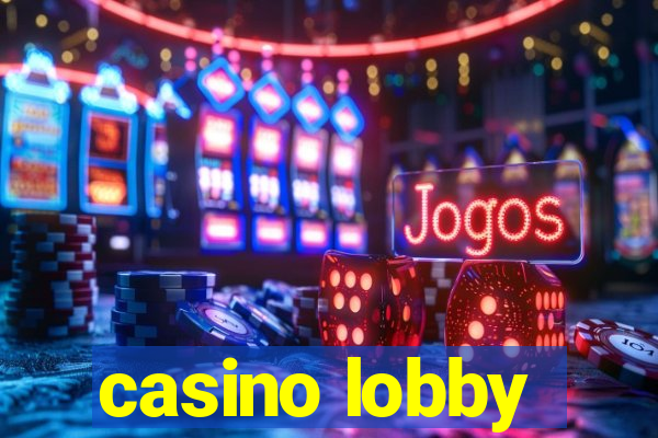 casino lobby