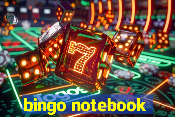 bingo notebook