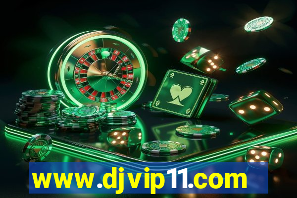 www.djvip11.com