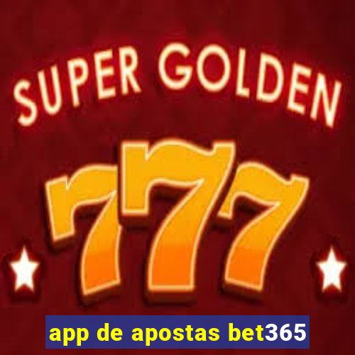 app de apostas bet365