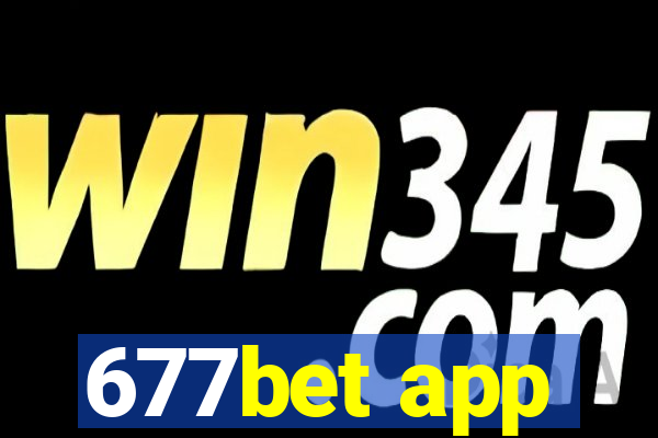 677bet app