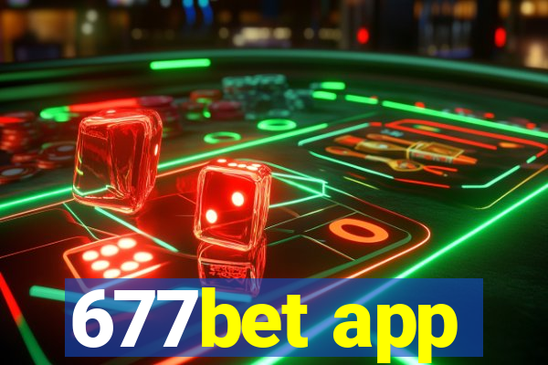 677bet app