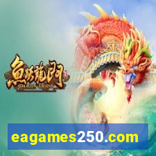 eagames250.com