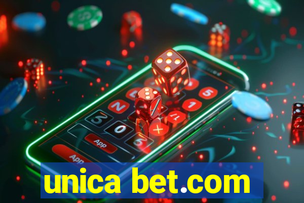 unica bet.com