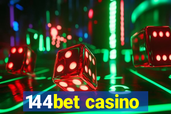 144bet casino