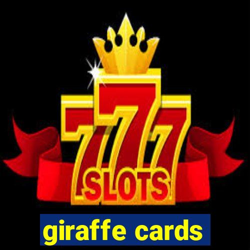 giraffe cards