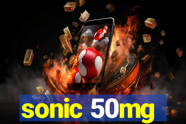 sonic 50mg