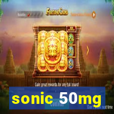 sonic 50mg