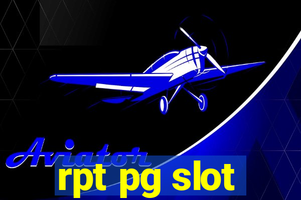 rpt pg slot