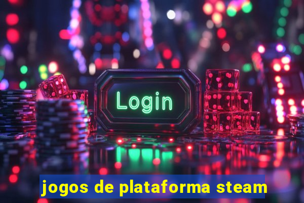 jogos de plataforma steam