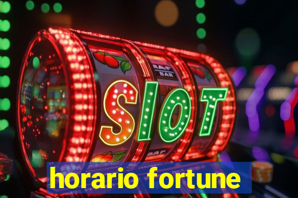 horario fortune