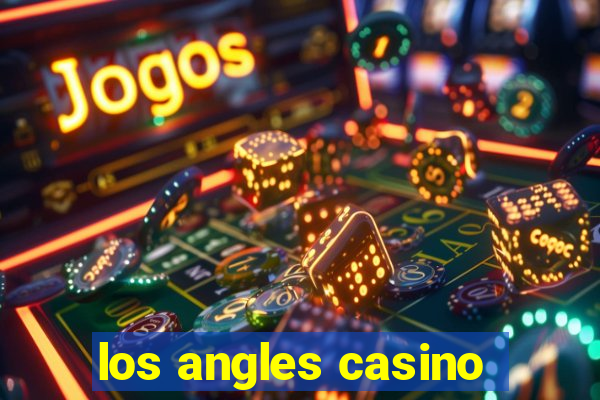 los angles casino