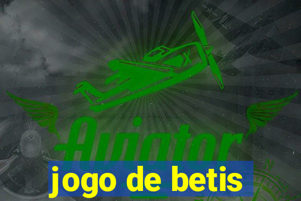 jogo de betis