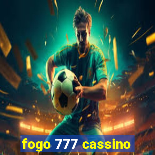 fogo 777 cassino