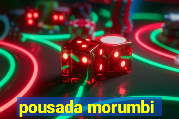 pousada morumbi