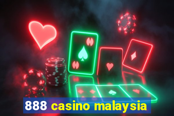 888 casino malaysia