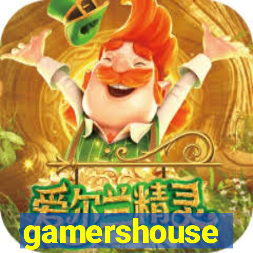 gamershouse