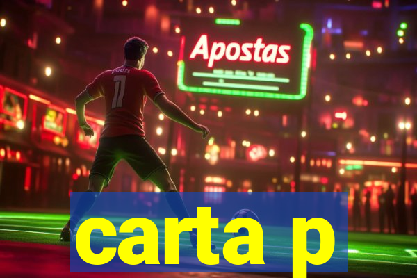 carta p