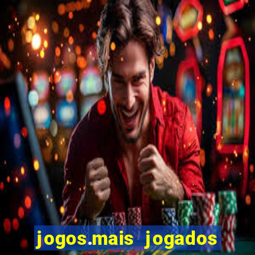 jogos.mais jogados do mundo