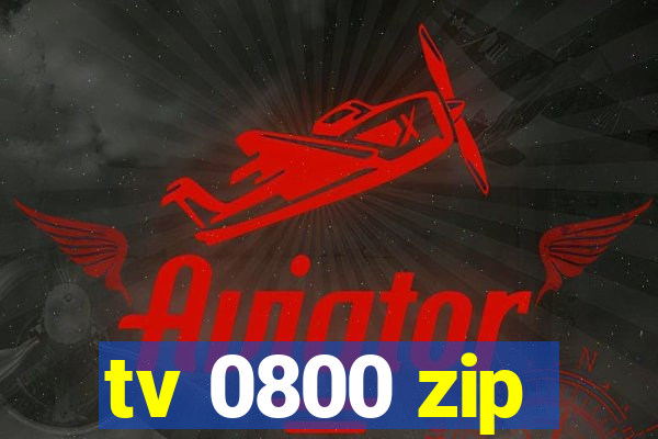 tv 0800 zip