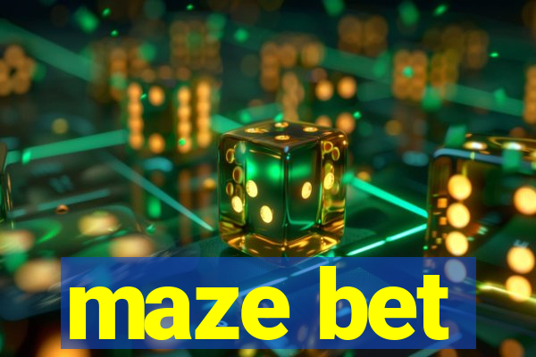 maze bet