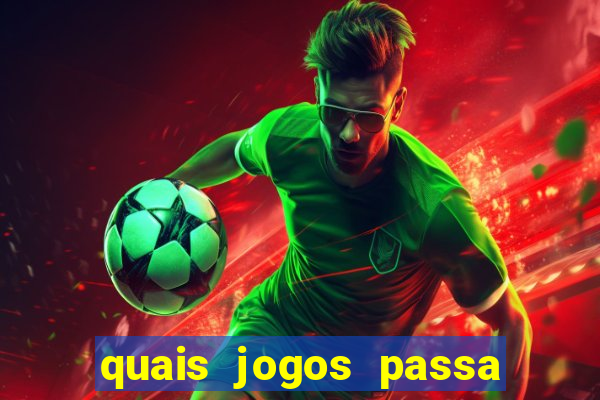 quais jogos passa no premiere