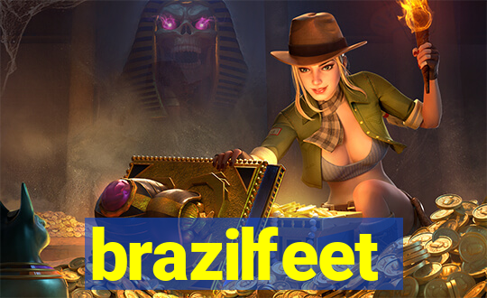 brazilfeet