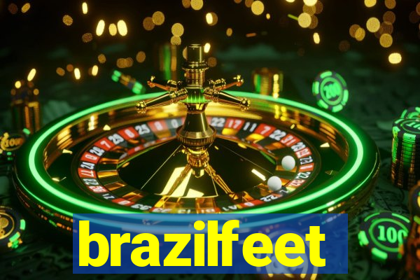 brazilfeet