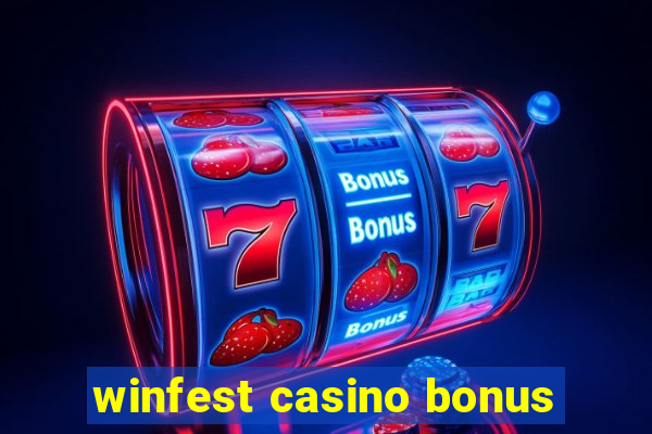 winfest casino bonus