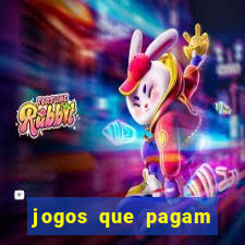 jogos que pagam sem precisar fazer depósito