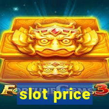 slot price