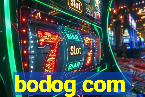 bodog com