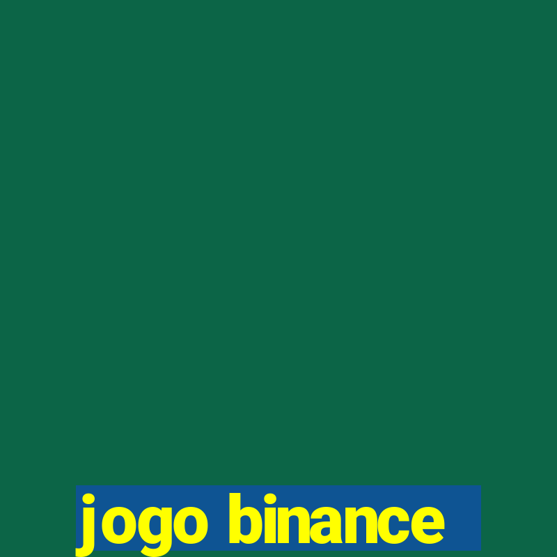 jogo binance