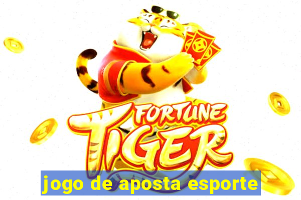 jogo de aposta esporte