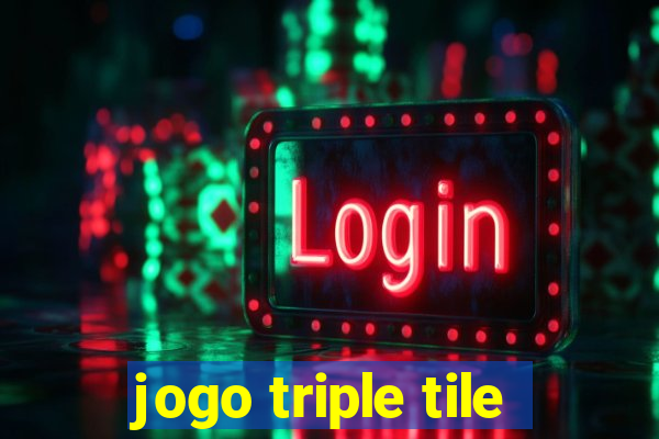 jogo triple tile