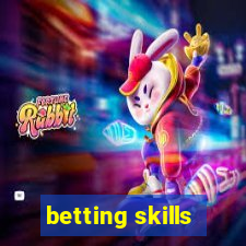 betting skills