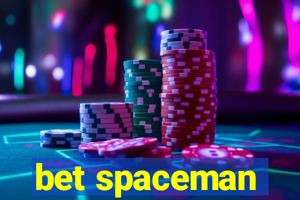 bet spaceman