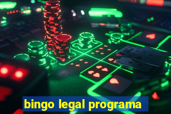 bingo legal programa