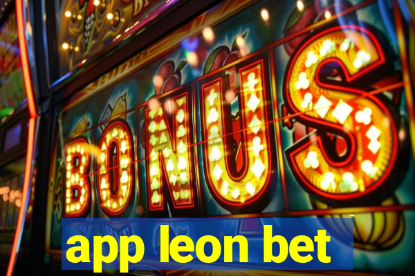 app leon bet