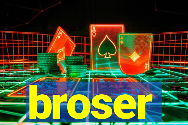 broser